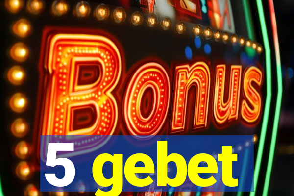 5 gebet